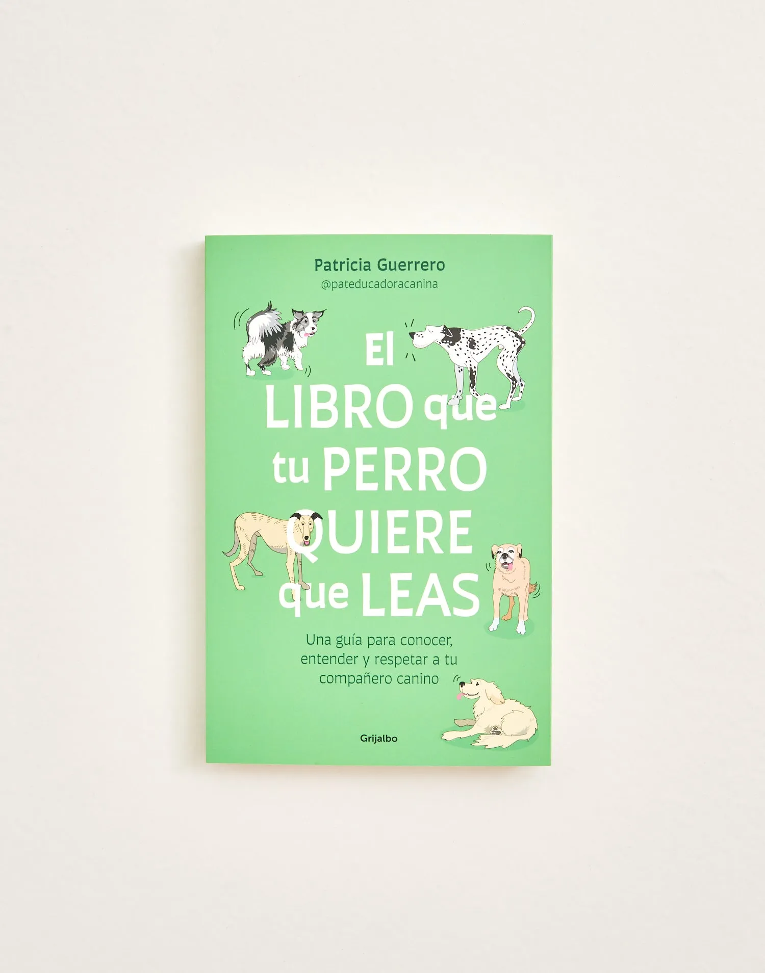 El libro que tu perro quiere que leas