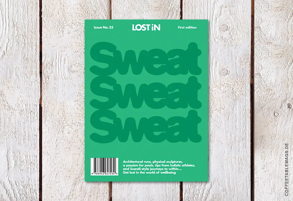 LOST iN City Guide – Issue 25: Sweat