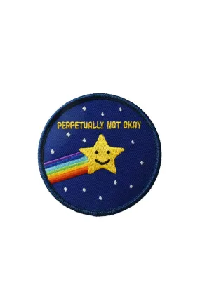 Perpetually Not Okay Embroidered Patch (3" wide)