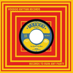 Trixie and the Trainwrecks - 7" - Too Good to be Blue/Get Busy Living (VR726)