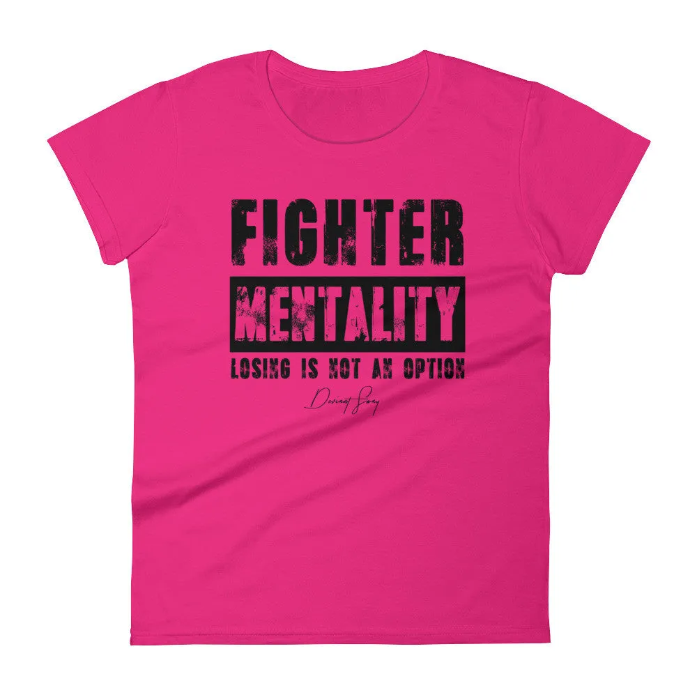 Women's Fighter Mentality short sleeve t-shirt